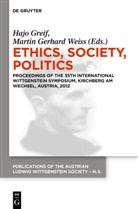 Gerhard Weiss, Gerhard Weiss, Haj Greif, Hajo Greif, Martin Gerhard Weiss - Ethics, Society, Politics