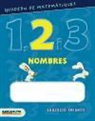 Estel Baldó Caba, Rosa Gil Juan, Maria Soliva, Marta Cabrol Espinal - Matemàtiques 1, 2 i 3 , Educació Infantil, 4 anys. Quadern de nombres 2 (Cataluña, Baleares)
