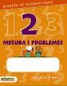 Estel Baldó Caba, Rosa Gil Juan, Maria Soliva - Matemàtiques 1, 2 i 3 , Educació Infantil, 4 anys. Quadern de mesura i problemes 2 (Cataluña, Baleares)