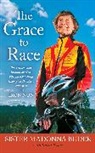 Madonna Buder, Madonna/ Evans Buder, Sister Madonna Buder, Buder Sister Madonna, Karin Evans, Evans Karin - The Grace to Race