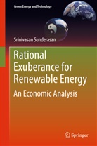 Sunderasan Srinivasan, Srinivasan Sunderasan - Rational Exuberance for Renewable Energy