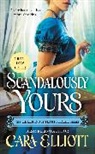 Cara Elliott - Scandalously Yours