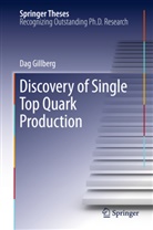 Dag Gillberg - Discovery of Single Top Quark Production