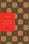 Rebecca Moore - Women in Christian Traditions