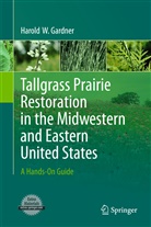 Harold Gardner - Tallgrass Prairie Restoration in the Midwestern and Eastern United States