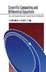 Gene H Golub, Gene H. Golub, James M Ortega, James M. Ortega - Scientific Computing and Differential Equations