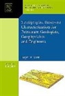 Roger M Slatt, Roger M. Slatt - Stratigraphic Reservoir Characterization for Petroleum Geologists, Geophysicists, and Engineers