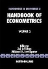 Z. Griliches, M. D. Intriligator, Michael D Intriligator, Michael D. Intriligator - Handbook of Econometrics