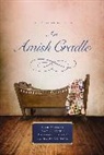 Vannetta Chapman, Amy Clipston, Kathleen Fuller, Beth Wiseman, Beth Clipston Wiseman - Amish Cradle