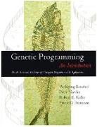 Wolfgang Banzhaf, Frank D Francone, Robert E Keller, Robert E. Keller, Peter Nordin - Genetic Programming