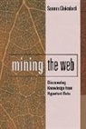 Soumen Chakrabarti - Mining the Web