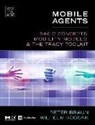 Peter Braun, Wilhelm R Rossak, Wilhelm R. Rossak - Mobile Agents