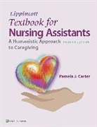 Pamela Carter - Lippincott Textbook for Nursing Assistants