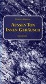 Martin Krauß - Aussen Ton Innen Geräusch