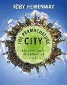 Toby Hemenway - The Permaculture City