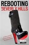 Marcy Miller, Marcy Miller - Rebooting in Beverly Hills