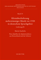 Martin Staehelin - Kleinüberlieferung mehrstimmiger Musik vor 1550 in deutschem Sprachgebiet, Lieferung IX