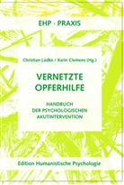 Clemens, Clemens, Karin Clemens, Christia Lüdke, Christian Lüdke - Vernetzte Opferhilfe