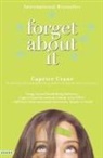 Caprice Crane - Forget About It