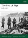 Alejandro de Quesada, Alejandro De Quesada, Stephen Walsh, Walsh Stephen - The Bay of Pigs