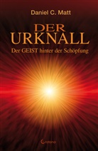 Daniel C Matt, Daniel C. Matt - Der Urknall
