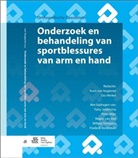 P Joldersma, P. Joldersma, Peter Mijts, Rogier van Riet, Willeke Trompers, Rogier van Riet... - Onderzoek en behandeling van sportblessures van arm en hand