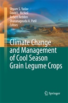 Davi L McNeil, David L McNeil, David L. McNeil, Sharanagouda A. Patil, Robert Redden, Robert Redden et al... - Climate Change and Management of  Cool Season Grain Legume Crops