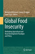 Mohamed Behnassi, Sidne Draggan, Sidney Draggan, Sanni Yaya - Global Food Insecurity