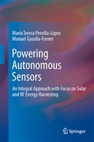 Manuel Gasulla-Forner, Maria Teresa Penella-Lopez, María Teres Penella-López, María Teresa Penella-López - Powering Autonomous Sensors