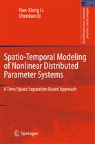 Han-Xion Li, Han-Xiong Li, Chenkun Qi - Spatio-Temporal Modeling of Nonlinear Distributed Parameter Systems