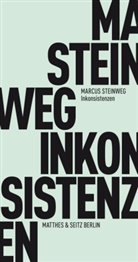 Marcus Steinweg - Inkonsistenzen