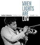 Esther Cidoncha, CIDONCHA ESTHER, Esther Cidoncha - WHEN LIGHTS ARE LOW  PORTRAITS IN JAZZ