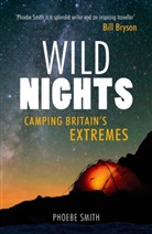Phoebe Smith - Wild Nights