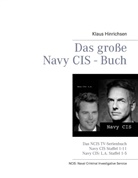 Klaus Hinrichsen - Das große Navy CIS - Buch