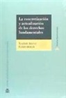 Xabier Arzoz Santisteban - La concretización y actualización de los derechos fundamentales