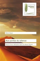 Michel Cliquet, Cliquet-m - Aux portes du silence