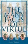 Donald DeMarco - The Many Faces of Virtue