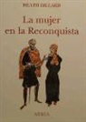 Heath Dillard - La mujer en la reconquista