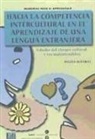 Ángels Oliveras, Ángeles Oliveras Vilaseca, Àngeles Oliveras Vilaseca, Ángels Oliveras Vilaseca - Hacia la competencia intercultural