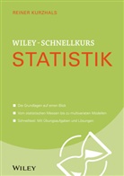 Reiner Kurzhals - Wiley-Schnellkurs Statistik