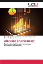 Carlos Danie Arango Restrepo, Carlos Daniel Arango Restrepo, Gabriel F. González T., Hermil Velásquez C, Hermilson Velásquez C. - Arbitrage pricing theory