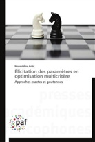 Noureddine Aribi, Aribi-n - Elicitation des parametres en