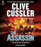 Scott Brick, Clive Cussler, Clive/ Scott Cussler, Justin Scott, Scott Brick - The Assassin (Hörbuch)