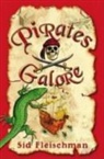 Sid Fleischman - Pirates Galore