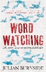 Julian Burnside - Word Watching