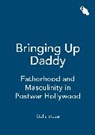 Stella Bruzzi - Bringing Up Daddy