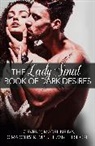 Liz Everly, Liz Iva Everly, Everly Liz, Madeline Iva, Iva Madeline, C Margery Kempe... - The Lady Smut Book of Dark Desires (An Anthology)