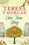 Teresa F Morgan, Teresa F. Morgan, Morgan Teresa F. - One Fine Day