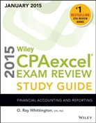 O Ray Whittington, O. Ray Whittington, Ray Whittington - Wiley Cpaexcel Exam Review 2015 Study Guide (January)