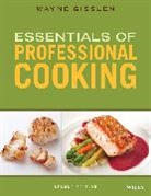 Gisslen, Wayne Gisslen, Wayne (Long Lake Gisslen - Essentials of Professional Cooking